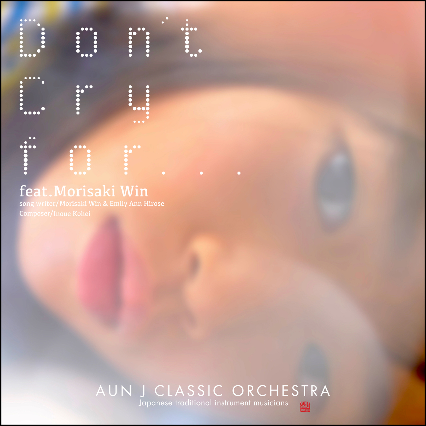 Don't Cry for...